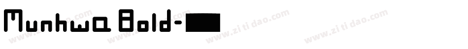 Munhwa Bold字体转换